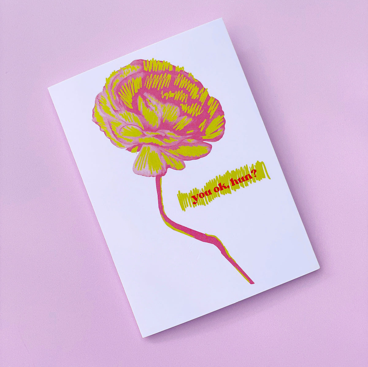 You Ok, Hun? Greeting Card