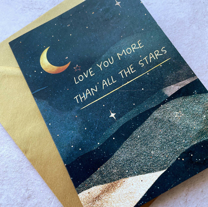 Love You More Stars Celestial Greeting Card