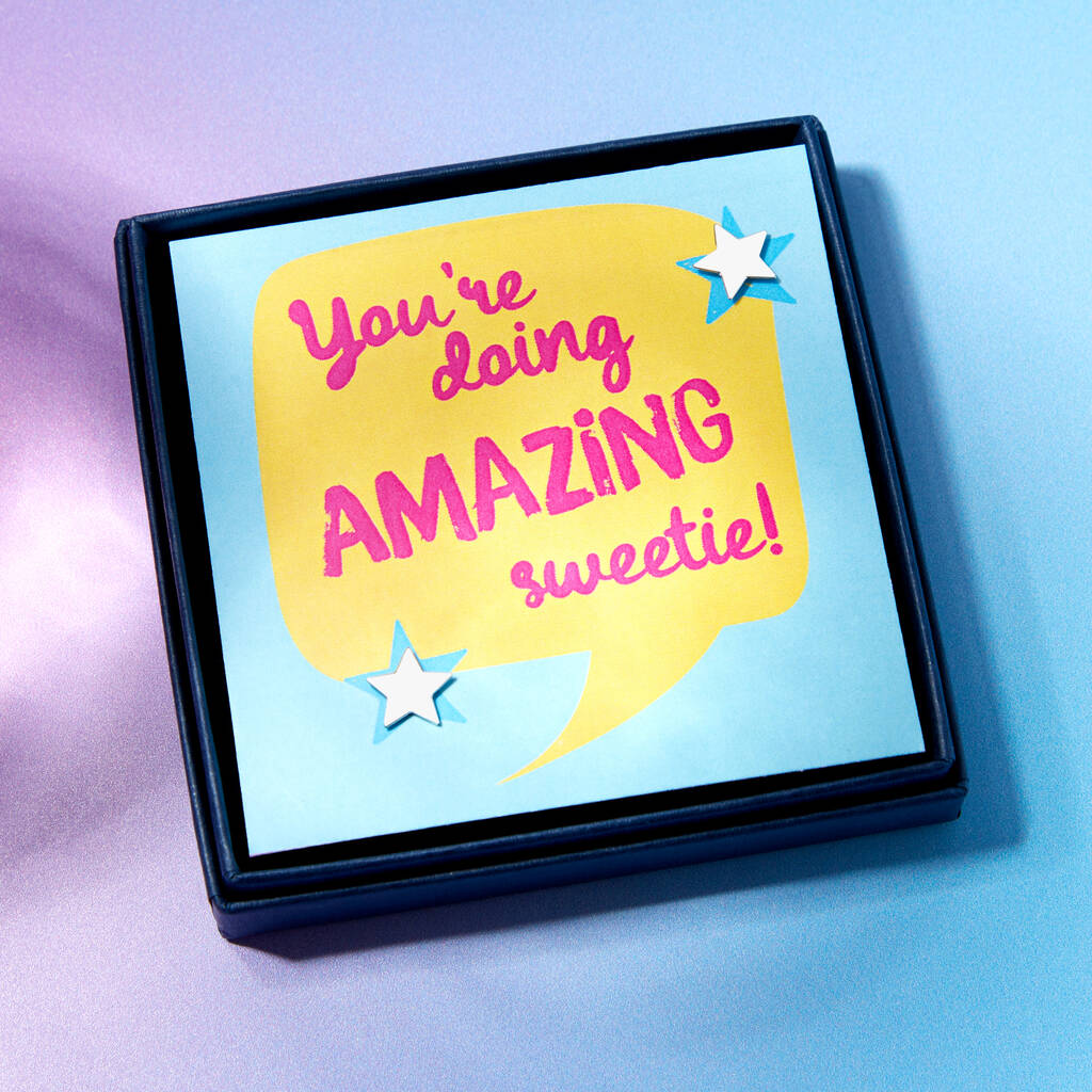 You're Doing Amazing Sweetie Star Earrings